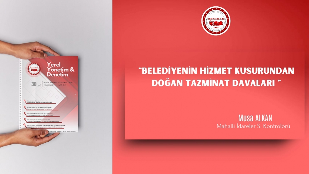 Belediyenin Hizmet Kusurundan Doğan Tazminat Davaları